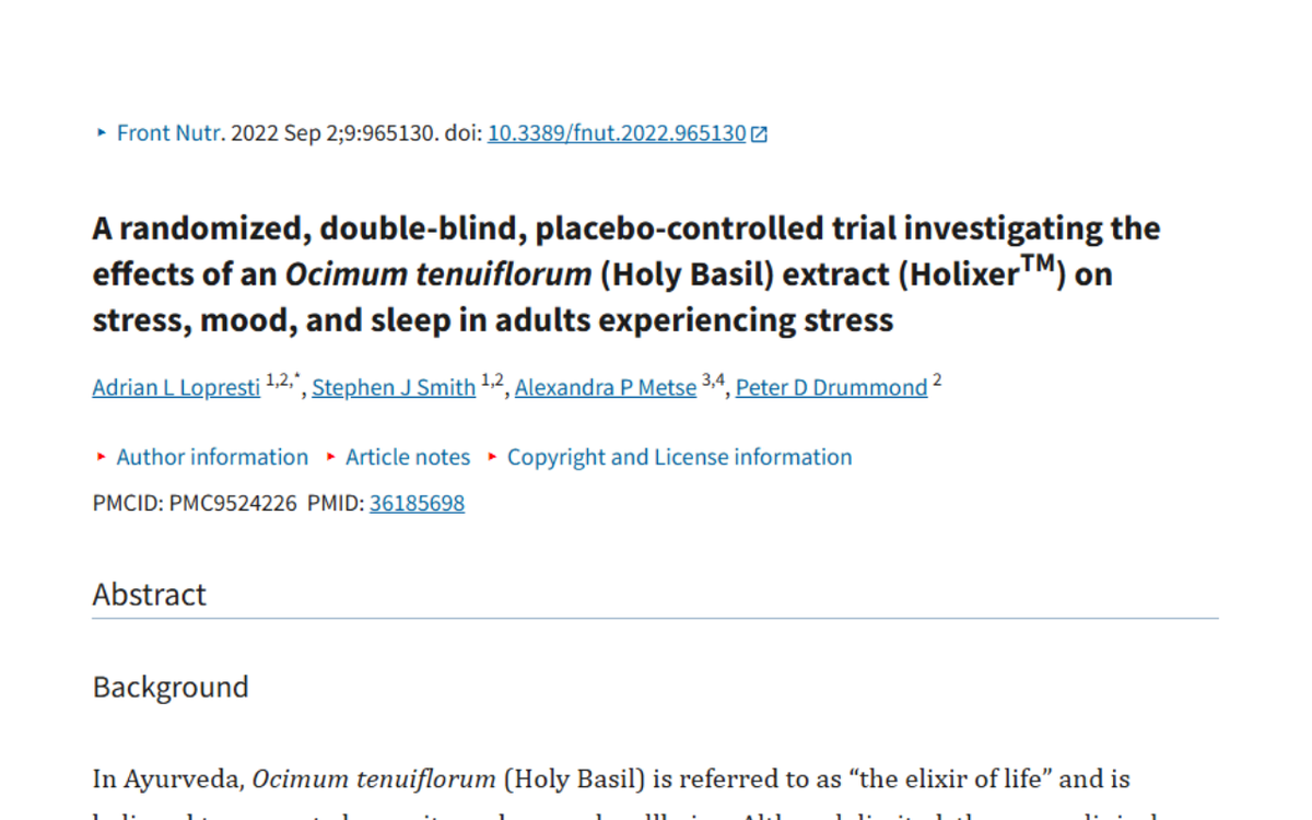 A randomized, double-blind, placebo-controlled trial investigating the effects of an Ocimum tenuiflorum (Holy Basil) extract (Holixer™) on stress, mood, and sleep in adults experiencing stress.